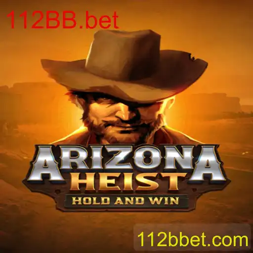 ArizonaHeist: Um Novo Desafio no Mundo dos Jogos com 112BB.bet